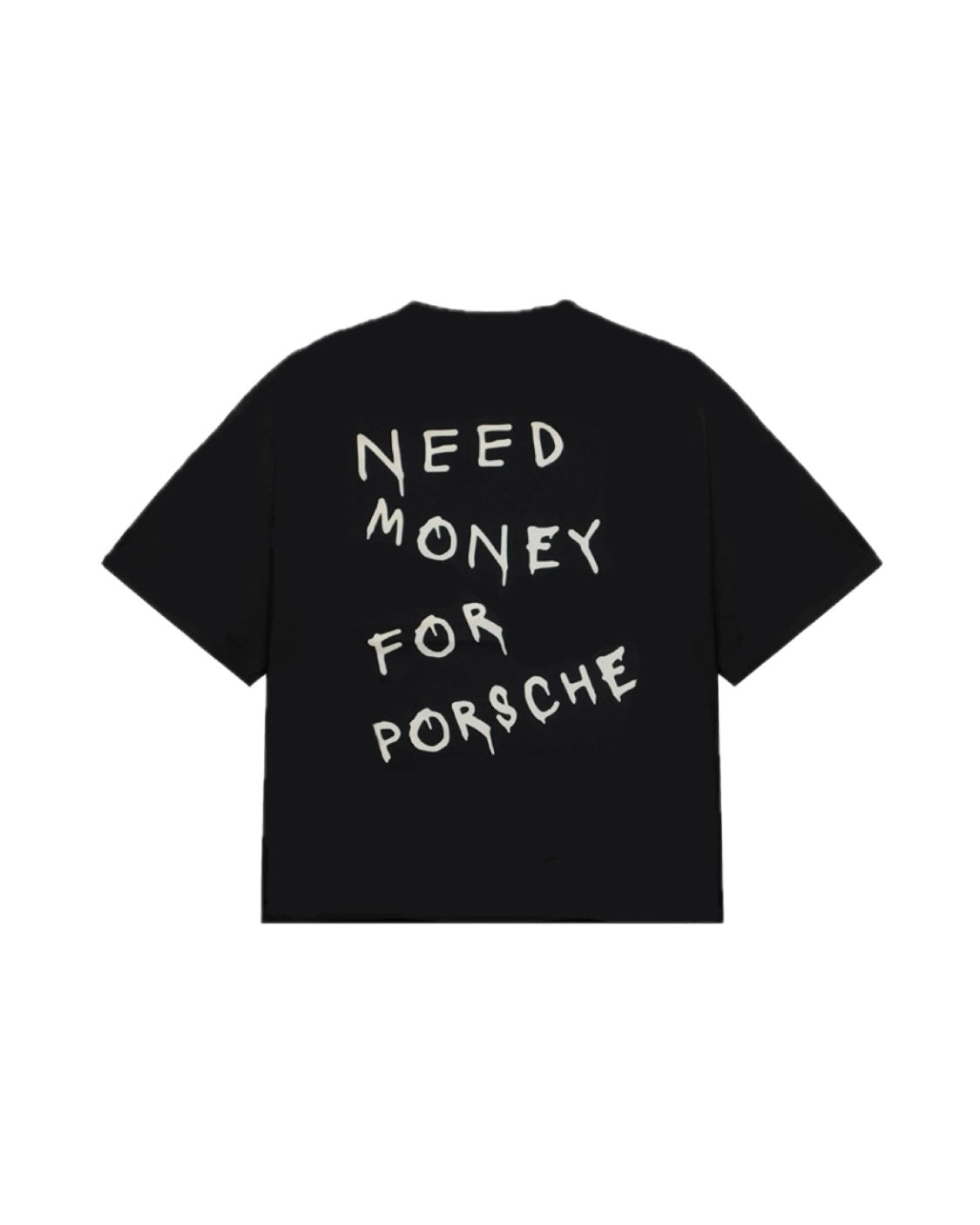 NEED MONEY FOR PORSCHE TEE